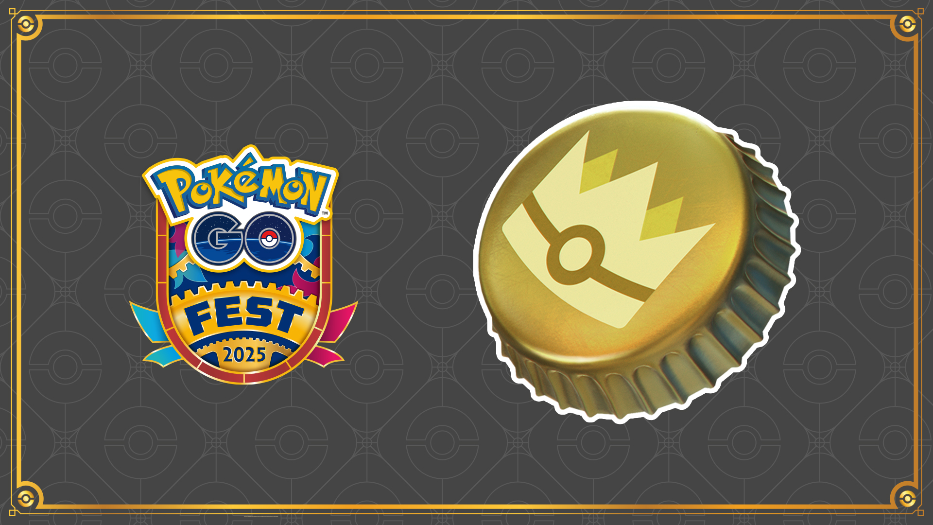 Pokémon GO - Gold Bottle Cap
